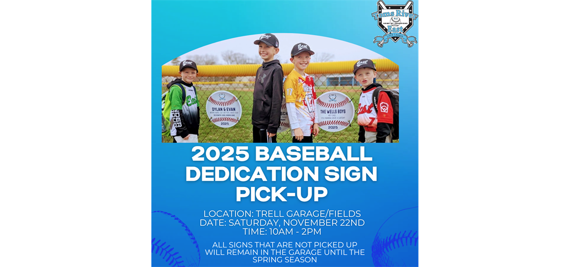 Baseball Dedication Sign Pick Up